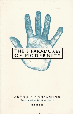 Five Paradoxes of Modernity book