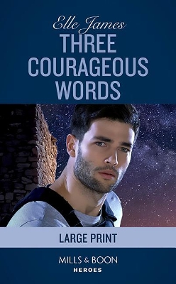 Three Courageous Words book