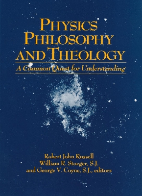 Physics, Philosophy and Theology book