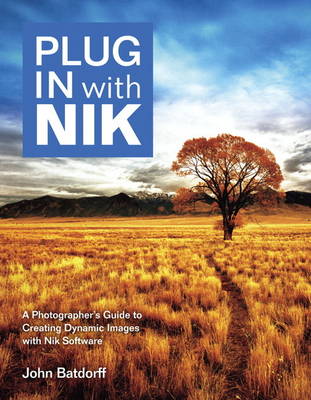 Plug In with Nik by John Batdorff