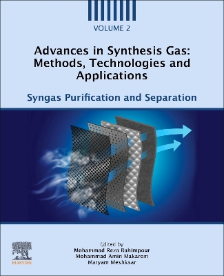 Advances in Synthesis Gas: Methods, Technologies and Applications: Syngas Purification and Separation book