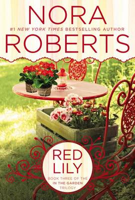 Red Lily by Nora Roberts