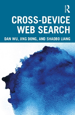 Cross-device Web Search by Dan Wu