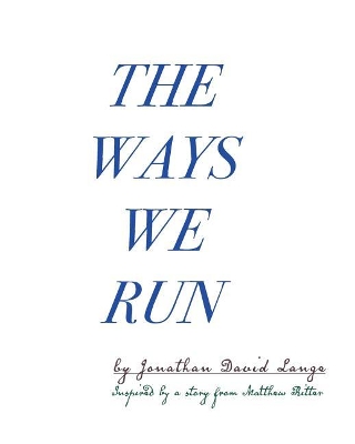 The Ways We Run book