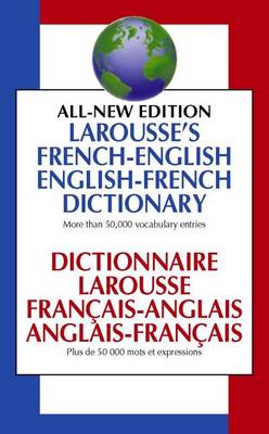 Larousse French English Dictionary Canadian Edition by Larousse