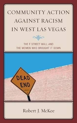 Community Action against Racism in West Las Vegas book