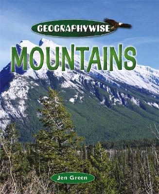 Geographywise: Mountains book