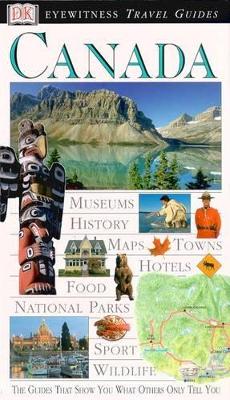 DK Eyewitness Travel Guide: Canada book