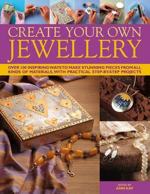 Create Your Own Jewellery book
