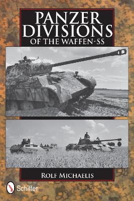 Panzer Divisions of the Waffen-SS book