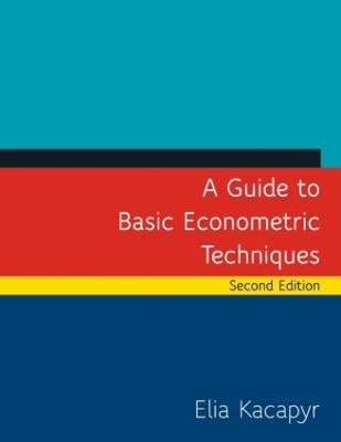 Guide to Basic Econometric Techniques book