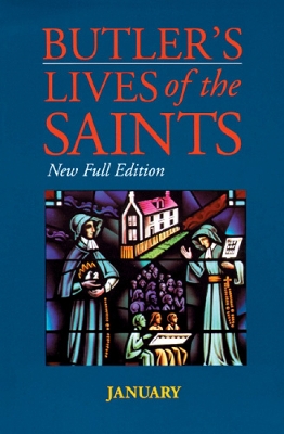 Butler's Lives of the Saints: New Full Edition by Paul Burns