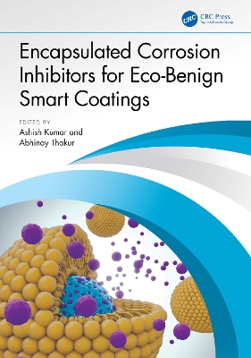Encapsulated Corrosion Inhibitors for Eco-Benign Smart Coatings book
