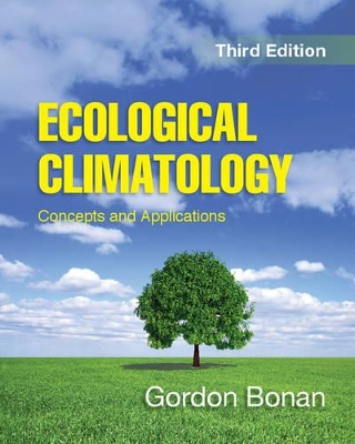 Ecological Climatology by Gordon Bonan