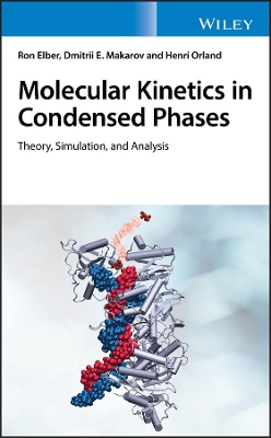 Molecular Kinetics in Condensed Phases: Theory, Simulation, and Analysis book