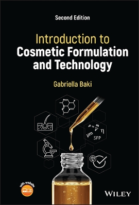 Introduction to Cosmetic Formulation and Technology by Gabriella Baki
