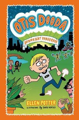 Otis Dooda: Downright Dangerous book