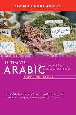 Ultimate Arabic Beginner-Intermediate (Bk) book