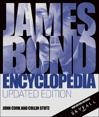 James Bond Encyclopedia Updated Edition book