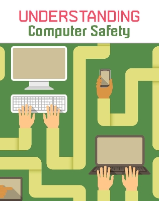 Understanding Computer Safety book