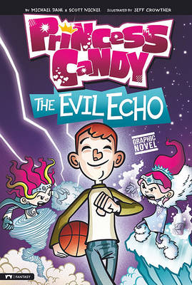 The Evil Echo by Michael Dahl