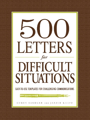 500 Letters for Difficult Situations book