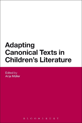 Adapting Canonical Texts in Children's Literature book