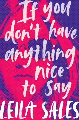 If You Don't Have Anything Nice to Say book