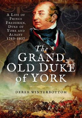 Life of Prince Frederick, Duke of York and Albany 1763-1827 book