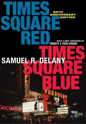 Times Square Red, Times Square Blue 20th Anniversary Edition book