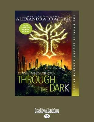 Through the Dark: A Darkest Minds Collection (book 0) book