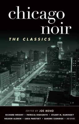 Chicago Noir: The Classics book