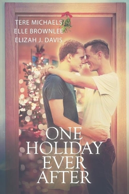 One Holiday Ever After book