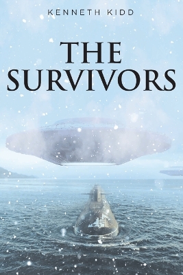 The Survivors by Kenneth Kidd