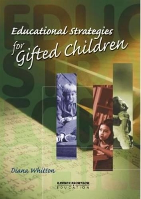 Educational Strategies for Gifted Children book