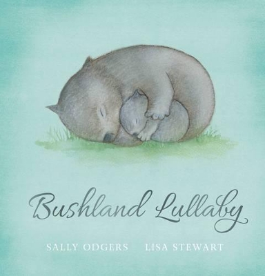 Bushland Lullaby book