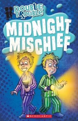 Double Trouble: #4 Midnight Mischief book