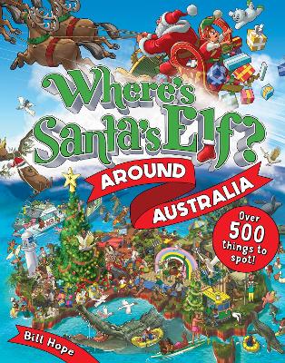 Where's Santa's Elf? Around Australia book