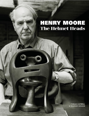 Henry Moore: The Helmet Heads book