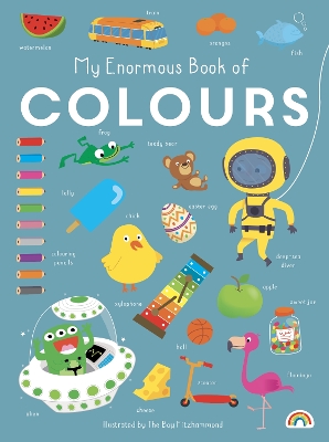 My Enormous Book of Colours book