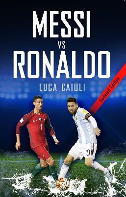 Messi vs Ronaldo 2018 book