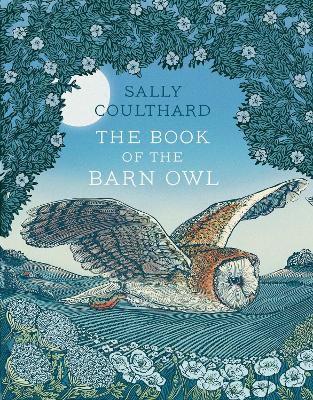 The Book of the Barn Owl book