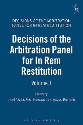 Decisions of the Arbitration Panel for In Rem Restitution, Volume 1 book