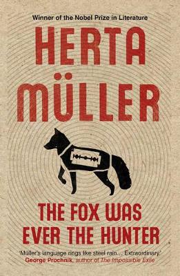 The Fox Was Ever the Hunter by Philip Boehm