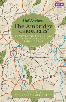 Archers: The Ambridge Chronicles book