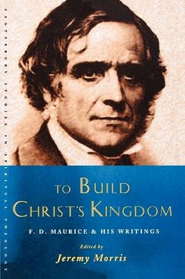 To Build Christ's Kingdom book