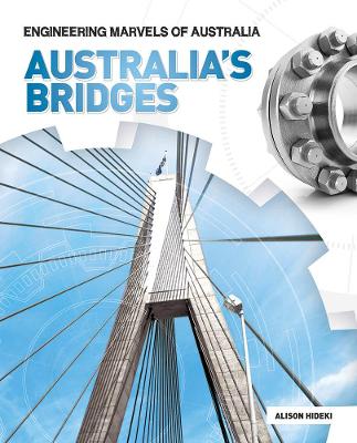Australia's Bridges by Alison Hideki