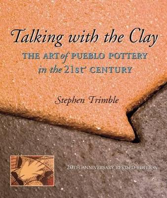 Talking with the Clay, 20th Anniversary Revised Edition book