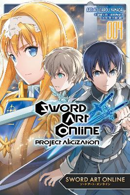 Sword Art Online: Project Alicization, Vol. 4 (manga) book
