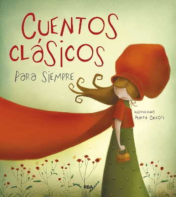 Cuentos clásicos para siempre / Classic Tales book